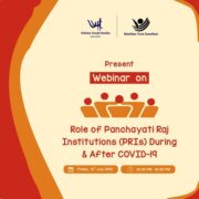 Role of Panchayati Raj Institutions (PRIs) During and after COVID-19